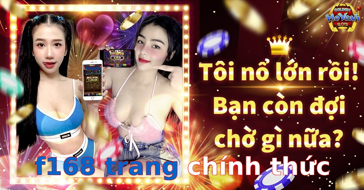 f168 trang chính thức